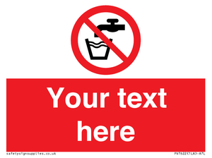 Custom prohibition not drinking water